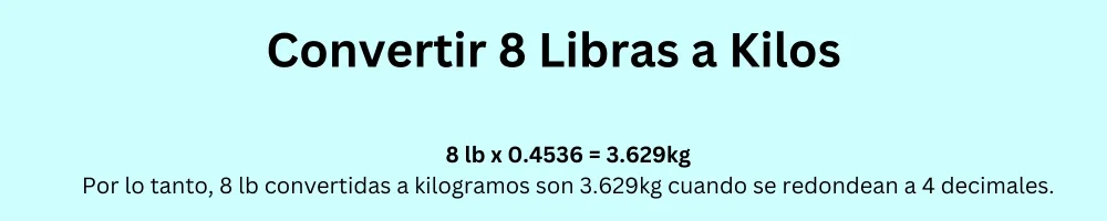 8-Libras-a-Kilos